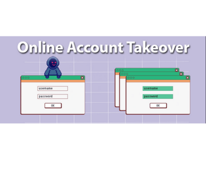 Online Account Takeovers and How to Prevent Them