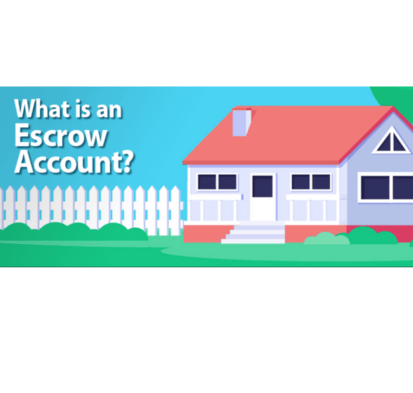 What is an Escrow Account?